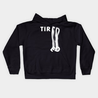 "Tiredness" Typographic Design Kids Hoodie